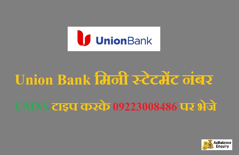 union bank mini statement number